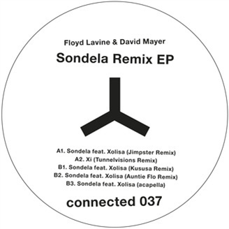 Floyd Lavine & David Mayer - Sondela Remix EP - Connected