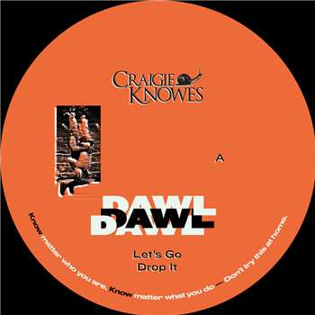 DAWL - Time To Throw Down EP - Craigie Knowes