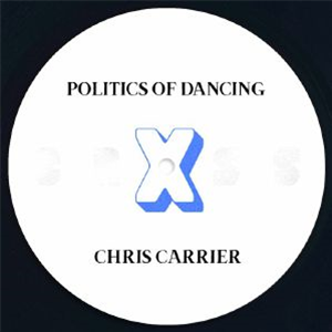 POLITICS OF DANCING/CHRIS CARRIER/NAIL - Politics Of Dancing X Chris Carrier & Nail - Politics Of Dancing POLITICS OF DANCING/CHRIS CARRIER/NAIL - Politics Of Dancing X Chris Carrier & Nail - Politics Of Dancing