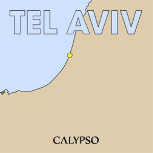 NIV AST/RINA/NADUVE/MIDDLE SKY BOOM - Tel Aviv Flavors - Calypso Mexico