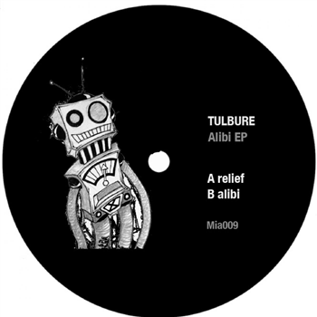 Tulbure - Alibi EP - music is art