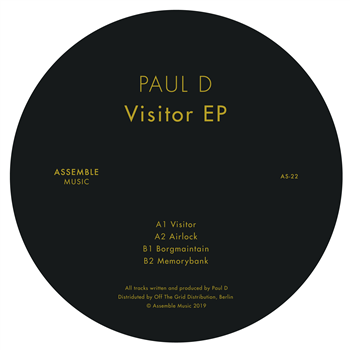 Paul D - Visitor EP - Assemble Music