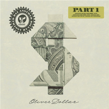 Oliver Dollar - Another Day Another Dollar Part 1 - CLASSIC