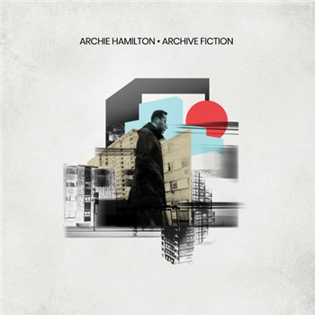 Archie Hamilton - Archive Fiction - 2 x 12" - MOSCOW RECORDINGS