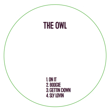 The Owl - Sly Lovin EP - Owl