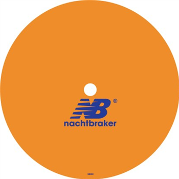 Nachtbraker - Leonardo Ceviche  (vinyl Only) - Nachtbraker