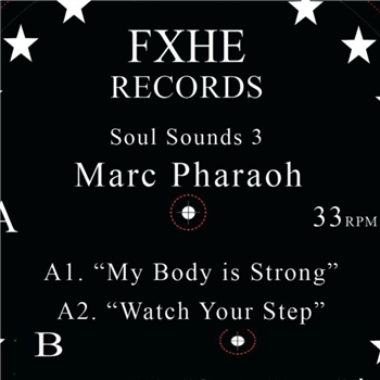 Marc Pharaoh - Soul Sounds 3 - FXHE Records