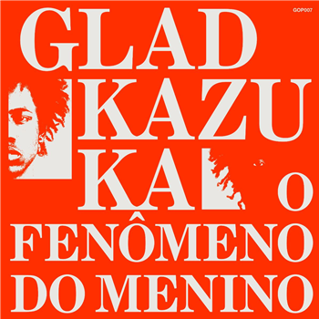 GLADKAZUKA - O FENÔMENO DO MENINO - Gop Tun