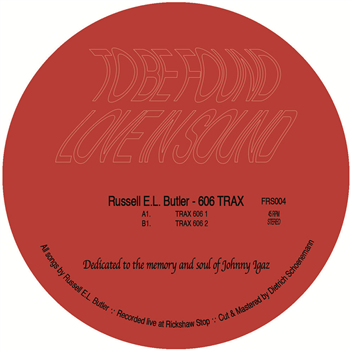 Russell E.L. Butler - 606 TRAX - Fixed Rhythms