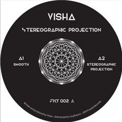 Visha - Stereographic Projection EP - Fractal Records