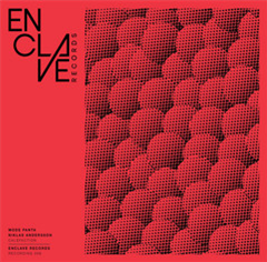 Mode Panta & Niklas Andersson - Calefaction - Enclave Records Mode Panta & Niklas Andersson - Calefaction - Enclave Records