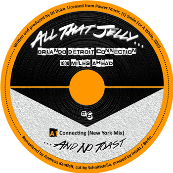 Orlando Detroit Connection (aka DJDuke) - 1000 Miles Ahead (Remastered) - ALL THE JELLY