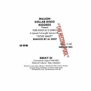 DINKY DI - Gold Wave - Million Dollar Disco