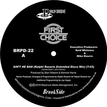 First Choice - Ain’t He Bad (Ralphi Rosario Mixes) - BROOKSIDE MUSIC First Choice - Ain’t He Bad (Ralphi Rosario Mixes) - BROOKSIDE MUSIC
