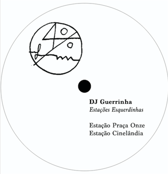 DJ Guerrinha - Estaçoes Esquerdinhas - 40oda/Maneirissimo