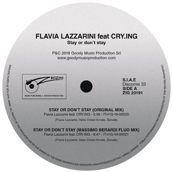 FLAVIA LAZZARINI feat. CRY.ING “stay or don’t stay” - ZIG ZAG