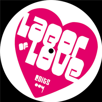 Labor of Love - LOL004 - Labor Of Love Edits