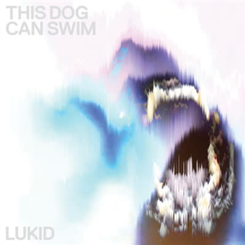Lukid - This Dog Can Swim - Glum