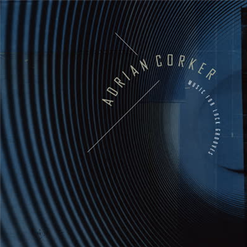 Adrian Corker - Music For Lock Grooves - SN Variations Adrian Corker - Music For Lock Grooves - SN Variations
