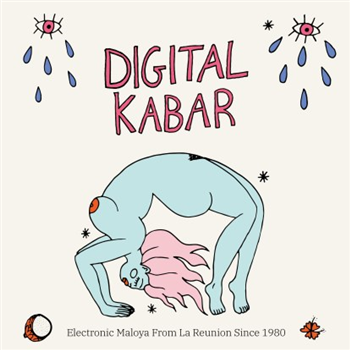 Various Artists - Digital Kabar - Electronic Maloya From La Reunion Since - Infine
