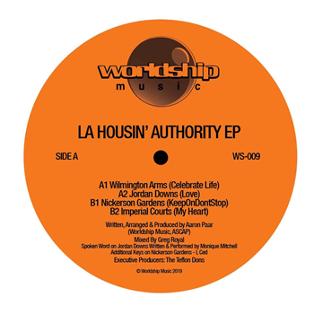 LA Housin’ Authority - SELF TITLED EP - Worldship Music