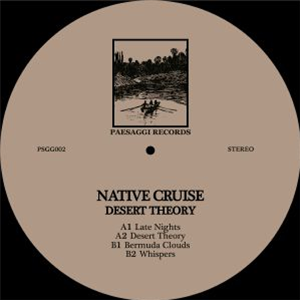 NATIVE CRUISE - Desert Theory - Paesaggi