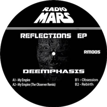 DEEMPHASIS - REFLECTIONS EP - Radio Mars
