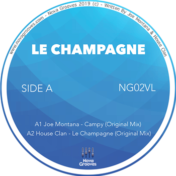 House Clan - Joe Montana - Horn Of Plenty - Le Champagne - Nova Grooves