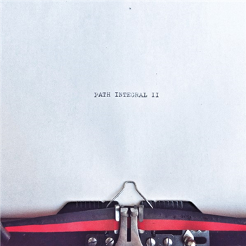 Various Artists - Path Integral II - Sum Over Histories Various Artists - Path Integral II - Sum Over Histories