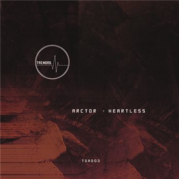 Arctor - Heartless - Tremors