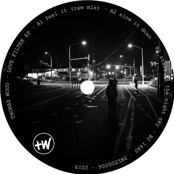 Thomas Wood - Love Filter EP - TW Limited
