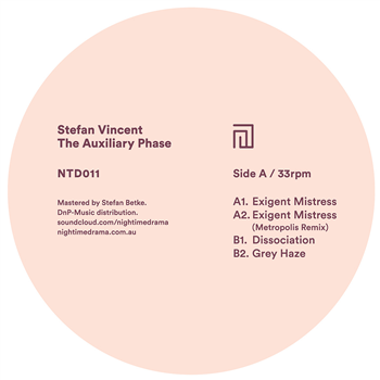 Stefan Vincent - The Auxiliary Phase - Nightime Drama Stefan Vincent - The Auxiliary Phase - Nightime Drama