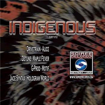 Various Artists - Indiginous EP - Soiree Records International