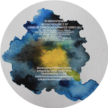 Robbenspierre - Kosmoviolence - Land Of Dance Records Robbenspierre - Kosmoviolence - Land Of Dance Records
