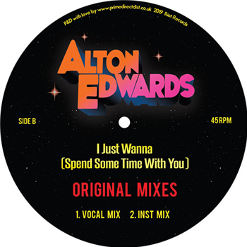 Alton Edwards - I Just Wanna (Spend A Little Time With You) - Riot Records