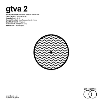 GET TOGETHER VOL. 2 - VA - GET TOGETHER GET TOGETHER VOL. 2 - VA - GET TOGETHER