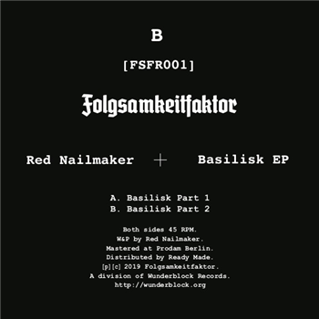 Red Nailmaker - Basilsk EP - Folgsamkeitfaktor