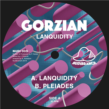 Gorzian - Lanquidity // Pleiadas - Nudibranch Records