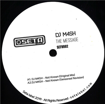 DJ M4SH - Not Known EP - Seta Label