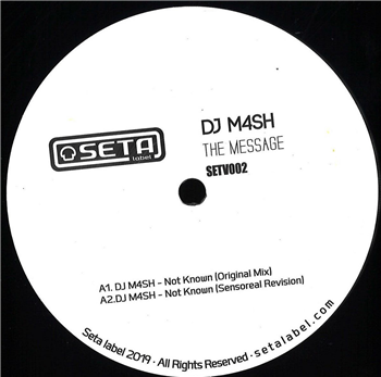 DJ M4SH - Not Known EP - Seta Label DJ M4SH - Not Known EP - Seta Label