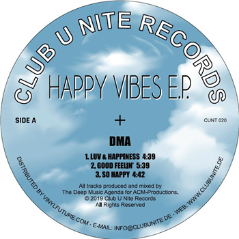 DMA - Happy Vibes EP - Club U Nite