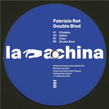 Fabrizio Rat - DOUBLE BIND - La Machina