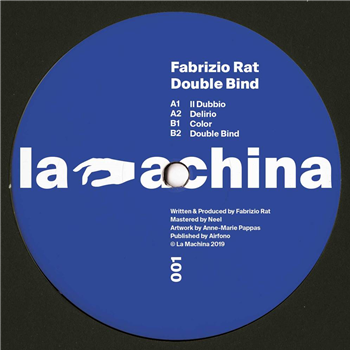 Fabrizio Rat - DOUBLE BIND - La Machina Fabrizio Rat - DOUBLE BIND - La Machina