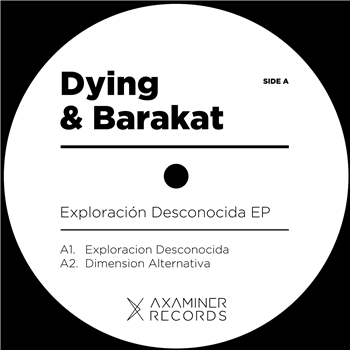 Dying and Barakat - Exploración Desconocida - Axaminer