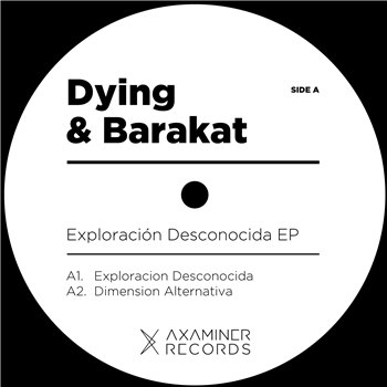 Dying and Barakat - Exploración Desconocida - Axaminer Dying and Barakat - Exploración Desconocida - Axaminer
