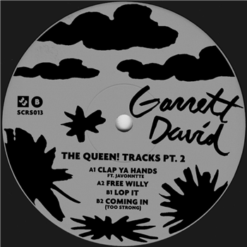 Garrett David - The Queen! Tracks Pt. 2 - Stripped & Chewed