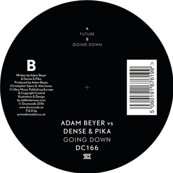Adam Beyer Vs Dense & Pika - Going Down - DRUMCODE