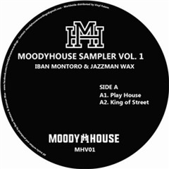 Iban Montoro & Jazzman Wax - MoodyHouse Sampler Vol 1. - MoodyHouse