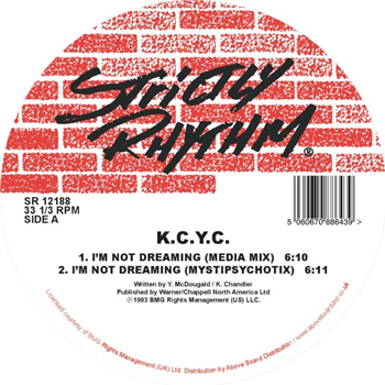 K.C.Y.C. -  Im Not Dreaming / Side By Side (White Vinyl Repress) - STRICTLY RHYTHM