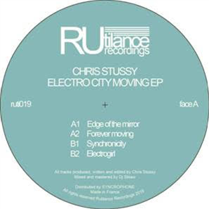 Chris Stussy - Electro city moving EP - RUTILANCE RECORDINGS Chris Stussy - Electro city moving EP - RUTILANCE RECORDINGS